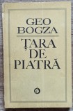 Tara de piatra - Geo Bogza