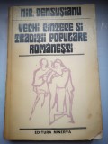 Vechi cintece si traditii populare romanesti - Texte poetice din raspunsurile la Chestionarul istoric (1893-1897) - Nic. Densusianu