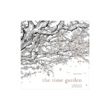 The Time Garden: A Magical Journey and Coloring Book