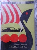 Invingatorii Marilor - Alexandru Retinschi, 1966, Stiinta Invinge, Navigatie, Editura Tineretului, Carte Geografie