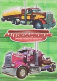 Autocamioane - Carte de colorat cu abtibilduri |