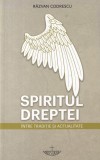 Carte Razvan Codrescu Spiritul Dreptei Intre Traditie Si Actualitate 2018 Brosata Christiana 304 Pagini 13x20cm Romana