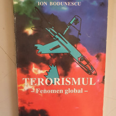 Ion Bodunescu - TERORISMUL fenomen global