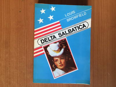 e0d DELTA SALBATICA - LOUIS BROMFIELD foto