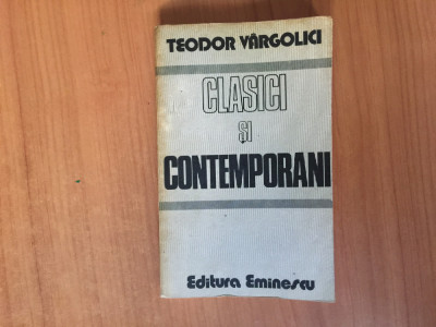 h1b Clasici Si Contemporani - Teodor Vargolici foto