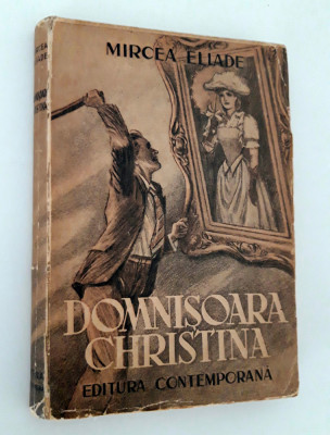 Carte veche 1943 Mircea Eliade Domnisoara Christina foto