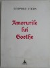 Amorurile lui Goethe - Leopold Stern, Eseuri, Critica literara (Coperta patata)