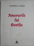 Amorurile lui Goethe - Leopold Stern, Eseuri, Critica literara (Coperta patata)