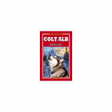 Colt Alb - Jack London, Eduard