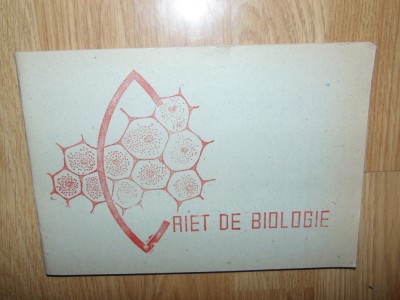 Caiet de Biologie -Perioada Comunista -Nescris foto