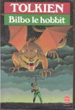 bnk ant Tolkien - Bilbo le hobbit ( SF&amp; Fantasy )