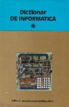 Dictionar de Informatica (Tiberiu Popescu) foto