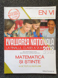 EVALUAREA NATIONALA LA FINALUL CLASEI A VI-A MATEMATICA SI STIINTE 2018