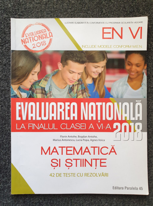 EVALUAREA NATIONALA LA FINALUL CLASEI A VI-A MATEMATICA SI STIINTE 2018