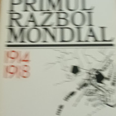 PRIMUL RAZBOI MONDIAL MIRCEA N POPA 1914 1918