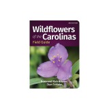 Wildflowers of the Carolinas Field Guide