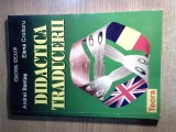 Didactica traducerii - Andrei Bantas; Elena Croitoru (Editura Teora, 1998)