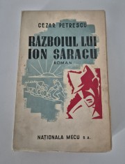 Carte veche Cezar Petrescu Razboiul lui Ion Saracu