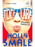 Cumpara ieftin Imaginea perfecta. Tocilara revine!/Holly Smale