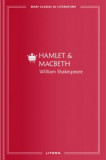 Cumpara ieftin Hamlet &amp; Macbeth