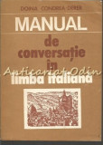 Manual De Conversatie In Limba Italiana - Doina Condrea-Derer