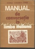 Cumpara ieftin Manual De Conversatie In Limba Italiana - Doina Condrea-Derer