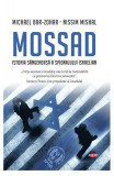 Mossad - Paperback brosat - Michael Bar-Zohar, Nissim Mishal - Litera