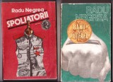 Banii si Puterea &amp; Spoliatorii, Radu Negrea, Humanitas/Aureus, 2 Romane in 1 (1990/1991)