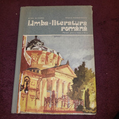 LIMBA si LITERATURA ROMANA,Manual clasa a XI-a,Olteanu-M.Pavnotescu,1984,stareFB