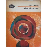 VISUL SI VEGHEA-DAN DESLIU-254554