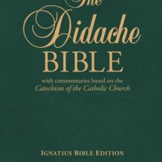 Didache Bible-RSV: With Commentaries Based on the Catechism of the Catholic Church