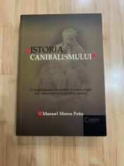 MANUEL MOROS PENA - ISTORIA CANIBALISMULUI foto