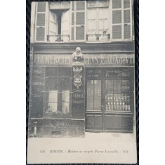 Carte Postala, Rouen, Maison ou naquit Pierre Corneille, perioada interbelica