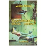 Mihai Selaru - Comportamentul sexual aberant - 128209