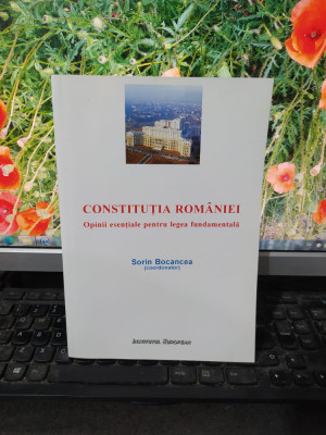Sorin Bocancea, Constituția Rom&amp;acirc;niei, Institutul European, Iași 2013, 193 foto