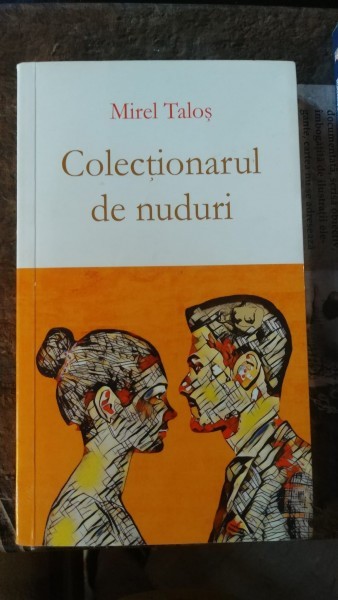 Colectionarul de Nuduri - Mirel Talos
