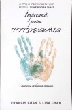IMPREUNA PENTRU TOTDEAUNA. CASATORIE IN LUMINA VESNICIEI-FRANCIS CHAN, LISA CHAN-346115