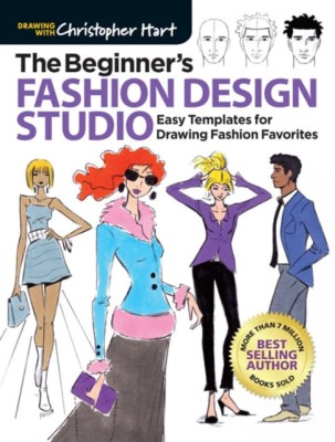 The Beginner&amp;#039;s Fashion Design Studio: Easy Templates for Drawing Fashion Favorites foto