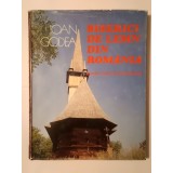 Ioan Godea - Biserici de lemn din Rom&acirc;nia (nord-vestul Transilvaniei) (1996)