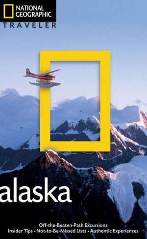 Alaska ( National Geographic Traveler )