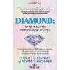 DIAMOND: Terapia scurta centrata pe solutii - Elliott E. Connie, Adam S. Froerer