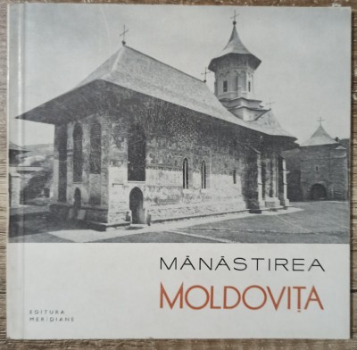 Manastirea Moldovita - Corina Nicolescu// 1965 foto