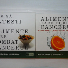 Richard BELIVEAU & Denis GINGRAS : ALIMENTE CARE COMBAT CANCERUL & CUM SA GATESTI CU ALIMENTE CARE COMBAT CANCERUL