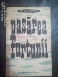 Pasarea furtunii-Petru Dumitriu