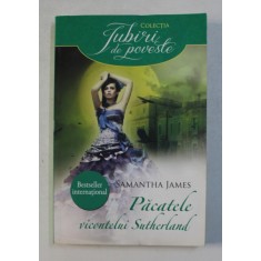 PACATELE VICONTELUI SUTHERLAND de SAMANTHA JAMES , 2013