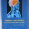 DIABETES COMPLICATIONS , NEW EXPLANATIONS AND SOLUTIONS , edited by DAN CHETA , 2014