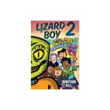 Lizard Boy 2: The Most Perfect Summer Ever