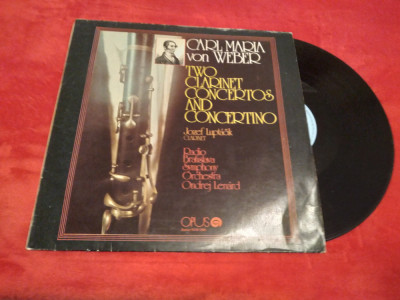 VINIL CARL MARIA VON WEBER TWO CLARINET CONCERTOS AND CONCERTINO DISC STARE FB foto