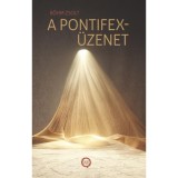 A pontifex-&uuml;zenet - B&ouml;hm Zsolt
