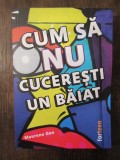 Cum sa nu cuceresti un baiat - Maurene Goo, 2020